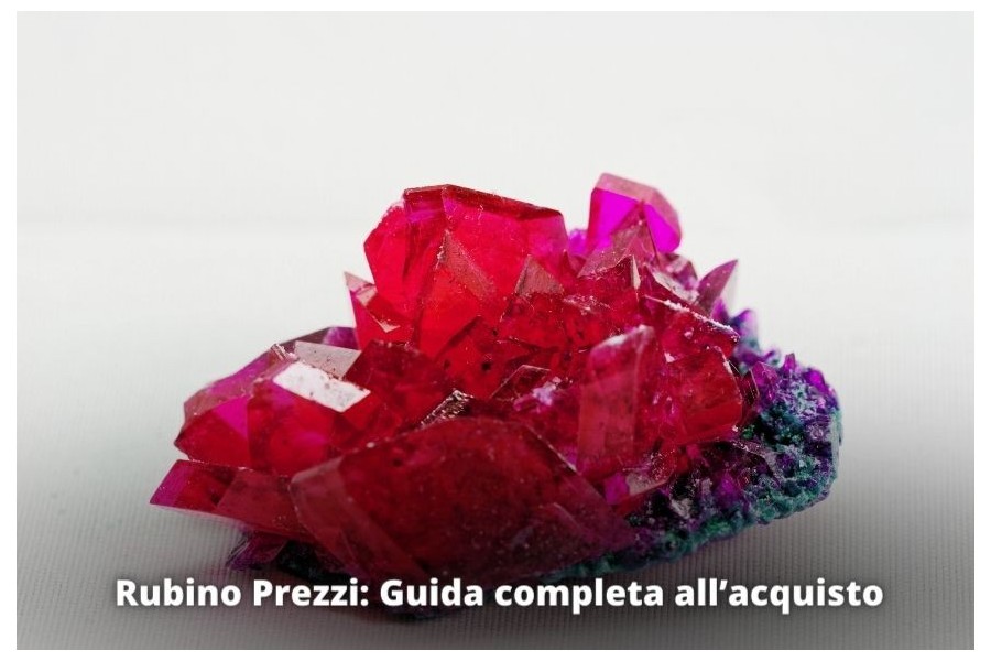 Rubino Prezzi: Guida completa all’acquisto Rubino Prezzi: Guida completa all’acquisto